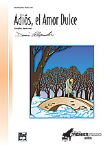 Adios El Amor Dulce piano sheet music cover